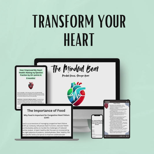 HOW I IMPROVED MY HEART HEALTH AND INCREASED MY EJECTION FRACTION BY 10+ POINTS IN 6 MONTHS